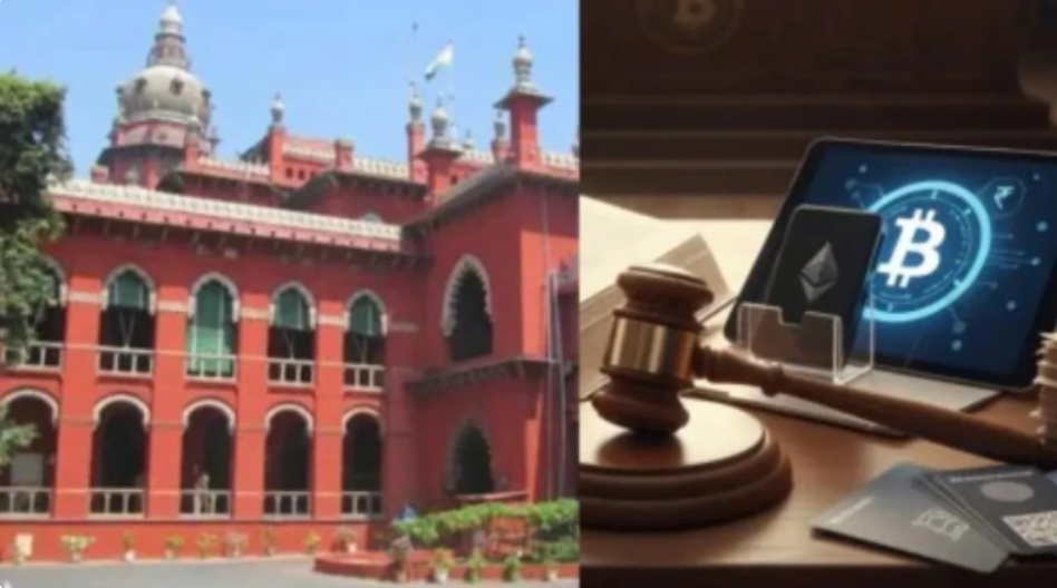 अब भारतीय कानून में संपत्ति मानी जाएगी क्रिप्टोकरेंसी…. मद्रास हाईकोर्ट।